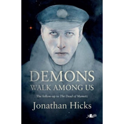 Demons Walk Among Us