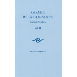 Karmic Relationships: Esoteric Studies