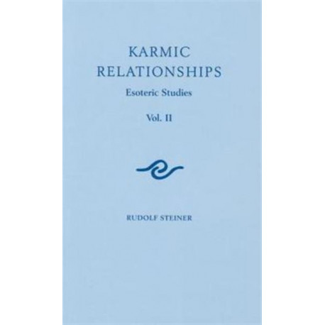 Karmic Relationships: Esoteric Studies