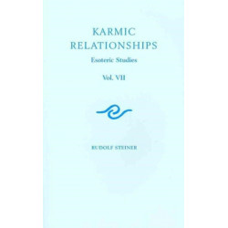 Karmic Relationships: Esoteric Studies
