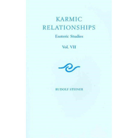 Karmic Relationships: Esoteric Studies