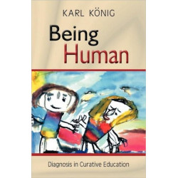 Being Human: Diagnosis in Curative Education