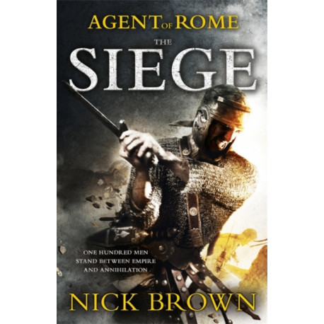 The Siege: Agent of Rome 1