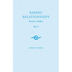 Karmic Relationships: Esoteric Studies