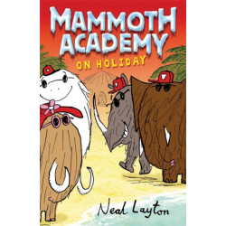 Mammoth Academy: Mammoth Academy On Holiday