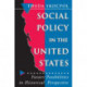 Social Policy in the United States: Future Possibilities in Historical Perspective