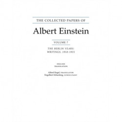 The Collected Papers of Albert Einstein, Volume 7 (English): The Berlin Years: Writings, 1918-1921. (English translation of selected texts)