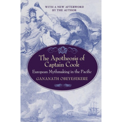 The Apotheosis of Captain Cook: European Mythmaking in the Pacific