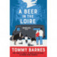 A Beer in the Loire
