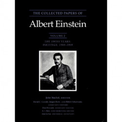 The Collected Papers of Albert Einstein, Volume 2: The Swiss Years: Writings, 1900-1909