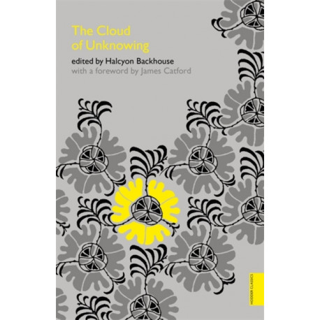 The Cloud of Unknowing (Hodder Classics)