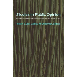 Studies in Public Opinion: Attitudes, Nonattitudes, Measurement Error, and Change
