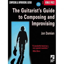 The Guitarist's Guide to Composing and Improvising