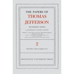 The Papers of Thomas Jefferson, Retirement Series, Volume 2: 16 November 1809 to 11 August 1810