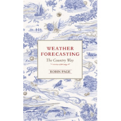 Weather Forecasting: The Country Way