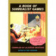 A Book of Surrealist Games