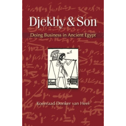 Djekhy & Son: Doing Business in Ancient Egypt