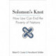 Solomon's Knot: How Law Can End the Poverty of Nations