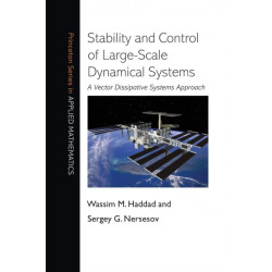 Stability and Control of Large-Scale Dynamical Systems: A Vector Dissipative Systems Approach
