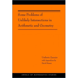 Some Problems of Unlikely Intersections in Arithmetic and Geometry