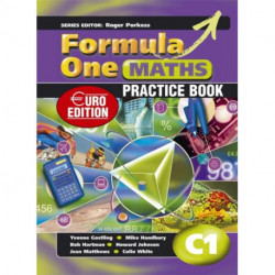 Formula One Maths Euro Edition Practice Book C1