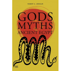 Gods and Myths of Ancient Egypt