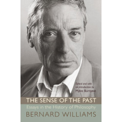 The Sense of the Past: Essays in the History of Philosophy
