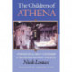 The Children of Athena: Athenian Ideas about Citizenship and the Division between the Sexes
