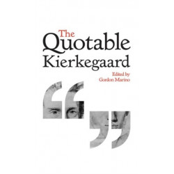 The Quotable Kierkegaard