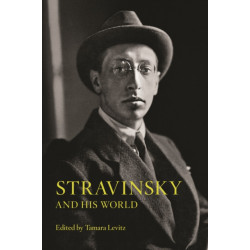 Stravinsky and His World