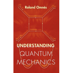 Understanding Quantum Mechanics