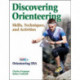 Discovering Orienteering: Skills, Techniques, and Activities