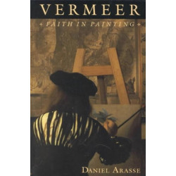 Vermeer: Faith in Painting