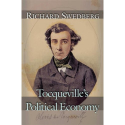 Tocqueville's Political Economy