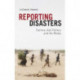 Reporting Disasters: Famine, Aid, Politics and the Media