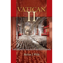 Vatican II: A Sociological Analysis of Religious Change