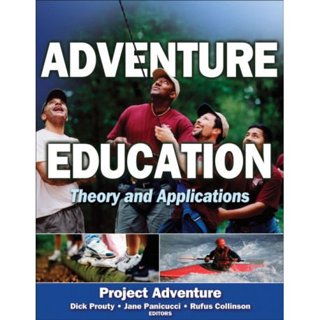 Adventure Education: Theory and Applications