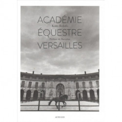 L’Academie equestre de Versailles