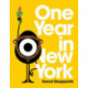 One Year In New York