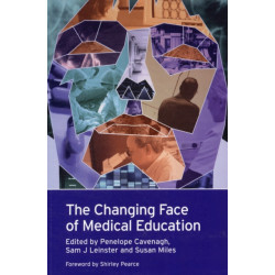 The Changing Face of Medical Education