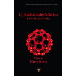 C60: Buckminsterfullerene: Some Inside Stories