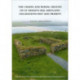 The Chapel and Burial Ground on St Ninian's Isle, Shetland: Excavations Past and Present: v. 32: Excavations Past and Present