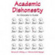 Academic Dishonesty: An Educator's Guide