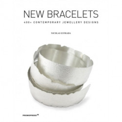 New Bracelets: 400+ Contemporary Jewellery Designs