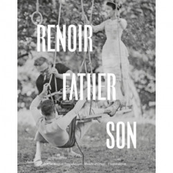 Renoir: Father and Son: Painting and Cinema