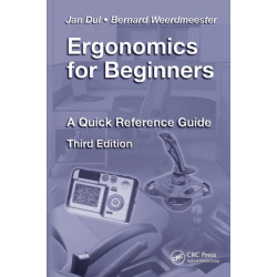 Ergonomics for Beginners: A Quick Reference Guide, Third Edition