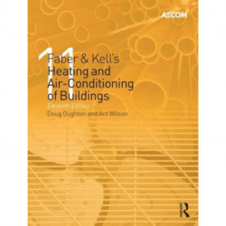 Faber & Kell's Heating and Air-Conditioning of Buildings
