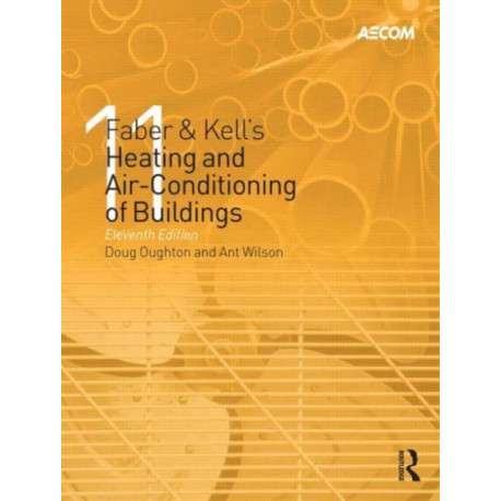 Faber & Kell's Heating and Air-Conditioning of Buildings
