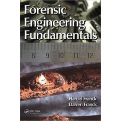 Forensic Engineering Fundamentals