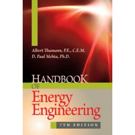 Handbook of Energy Engineering, Seventh Edition